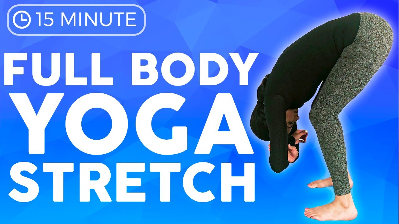 15 minute Full Body Yoga Stretches for Stiff & Tight Muscles | Sarah Beth Yoga