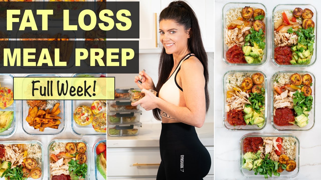 NEW!  SUPER EASY 1 WEEK MEAL PREP FOR WEIGHT LOSS | Healthy Recipes for Fat Loss