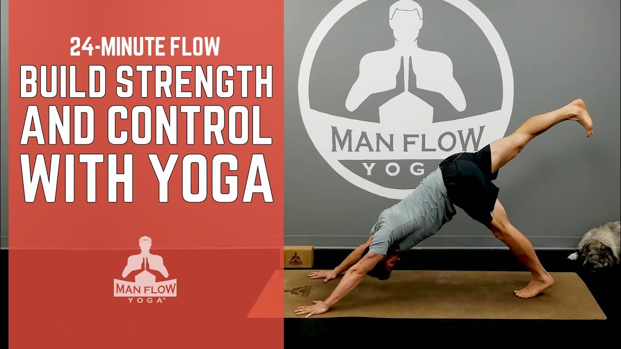 24-Minute Flow | Build Strength & Control w/ Yoga