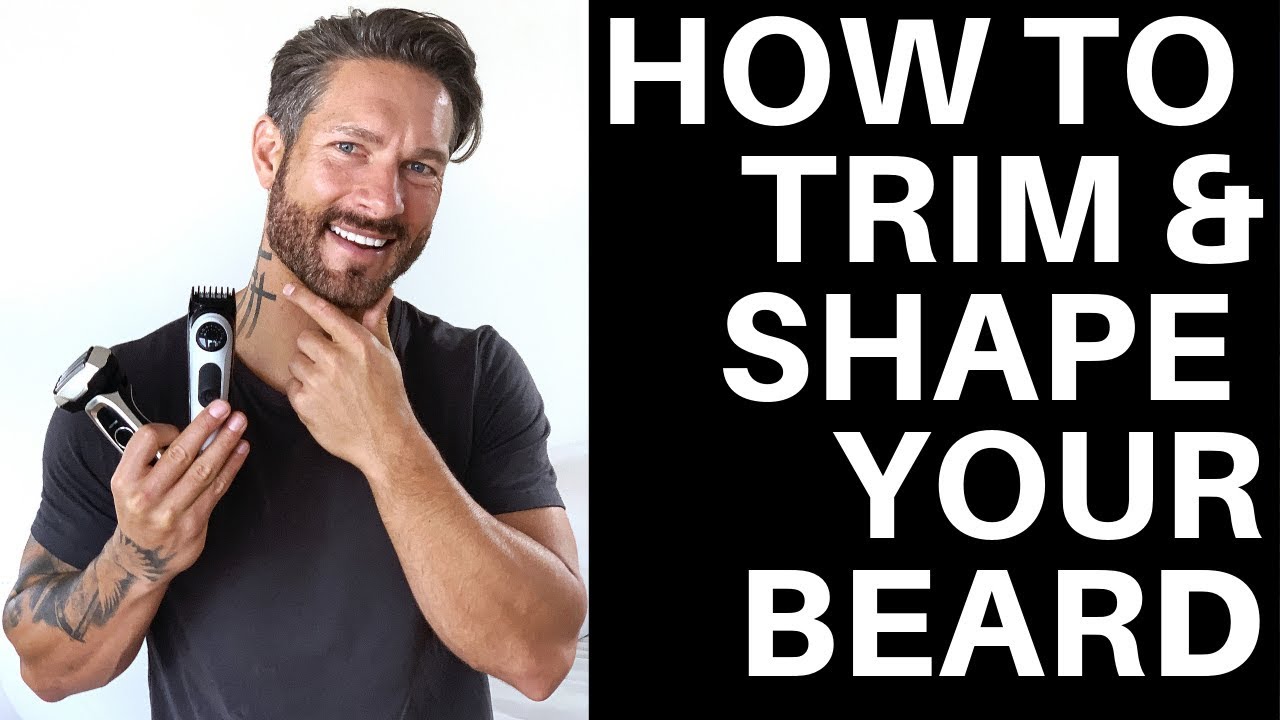 HOW TO TRIM & SHAPE YOUR BEARD LIKE A PRO - Tips from LA Model Weston Boucher