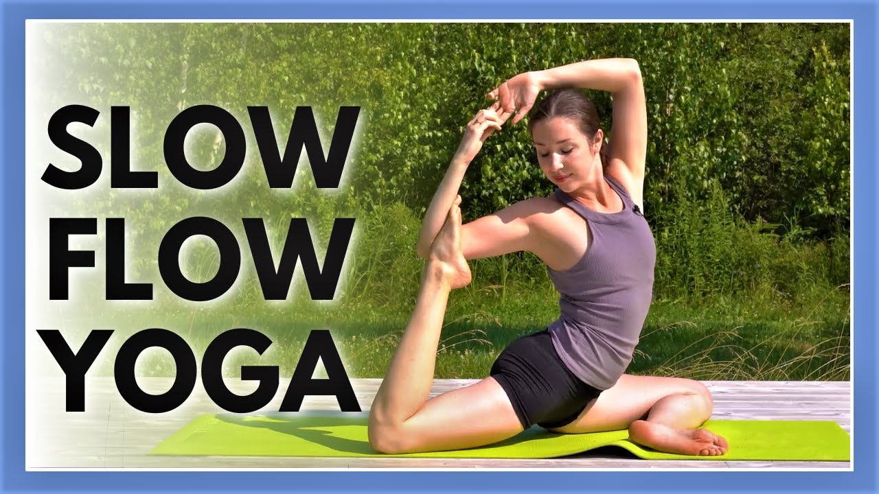 DEEP STRETCH YOGA - Slow Flow for Flexibility