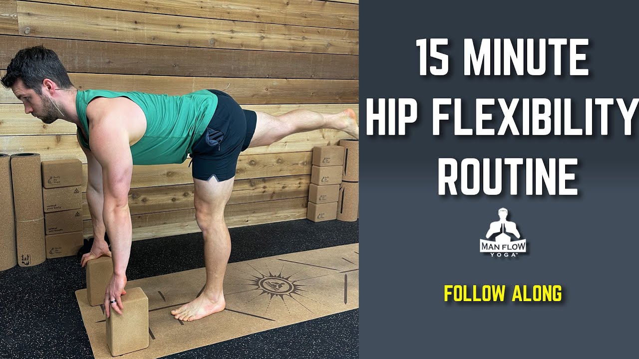 15 Minute Hip Flexibility Routine (FOLLOW ALONG) | #yogaformen