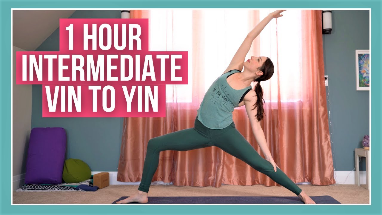 1 hour Yoga STRENGTH & STRETCH - Intermediate Vin to Yin