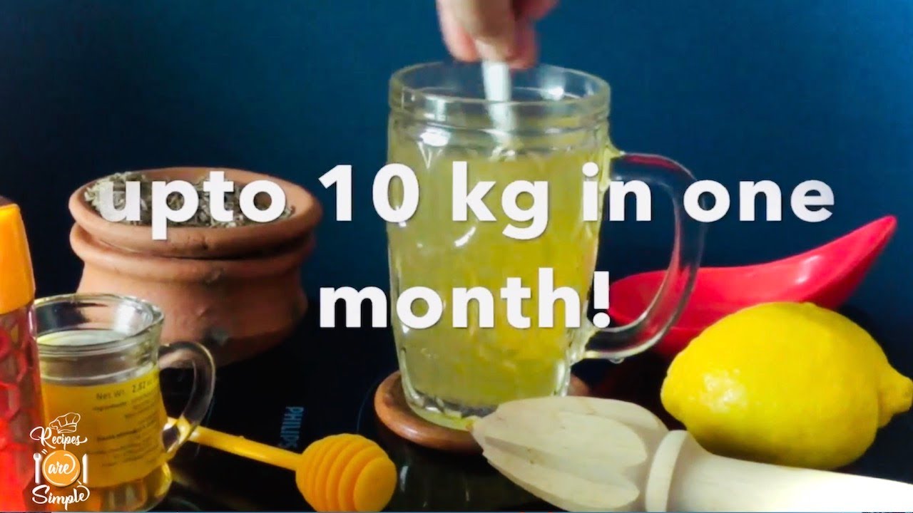 Weight Loss Drink | Helps To Reduce 10 Kg In One Month | Recipes are Simple