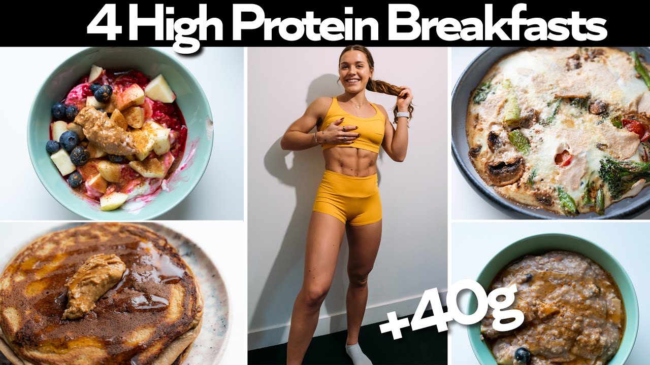 4 Quick & Easy HIGH PROTEIN Breakfasts! + 40g protein!