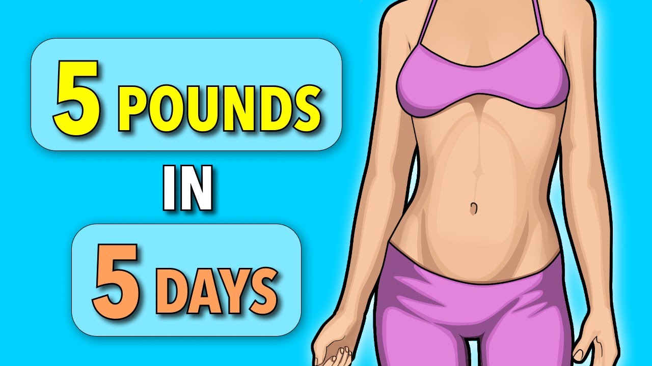 LOSE 5 POUNDS IN 5 DAYS - FAT LOSS CHALLENGE