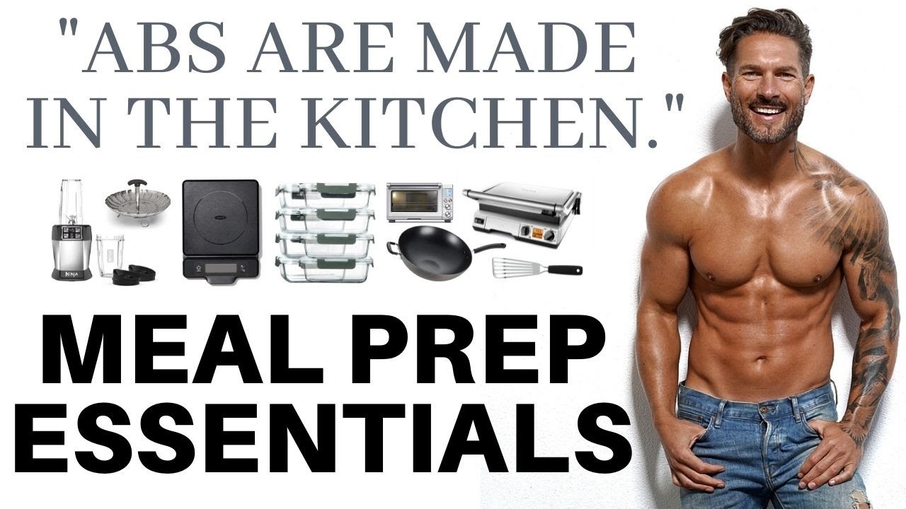 MEAL PREPPING KITCHEN ESSENTIALS - The Tools To Get Lean