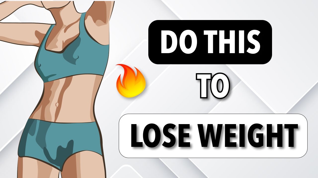 DO THIS TO LOSE WEIGHT - 5 BEST EXERCISES TO BURN CALORIES