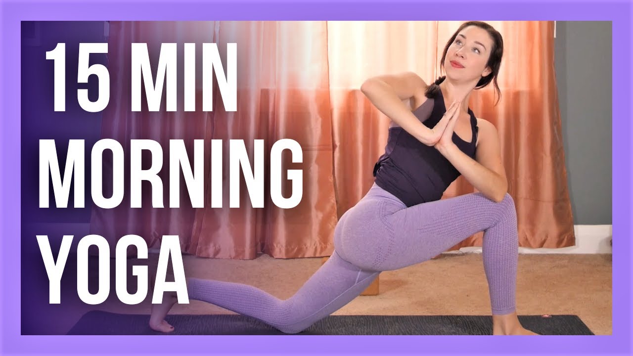 15 min Morning Yoga Practice - FULL BODY Sunrise Yoga Flow