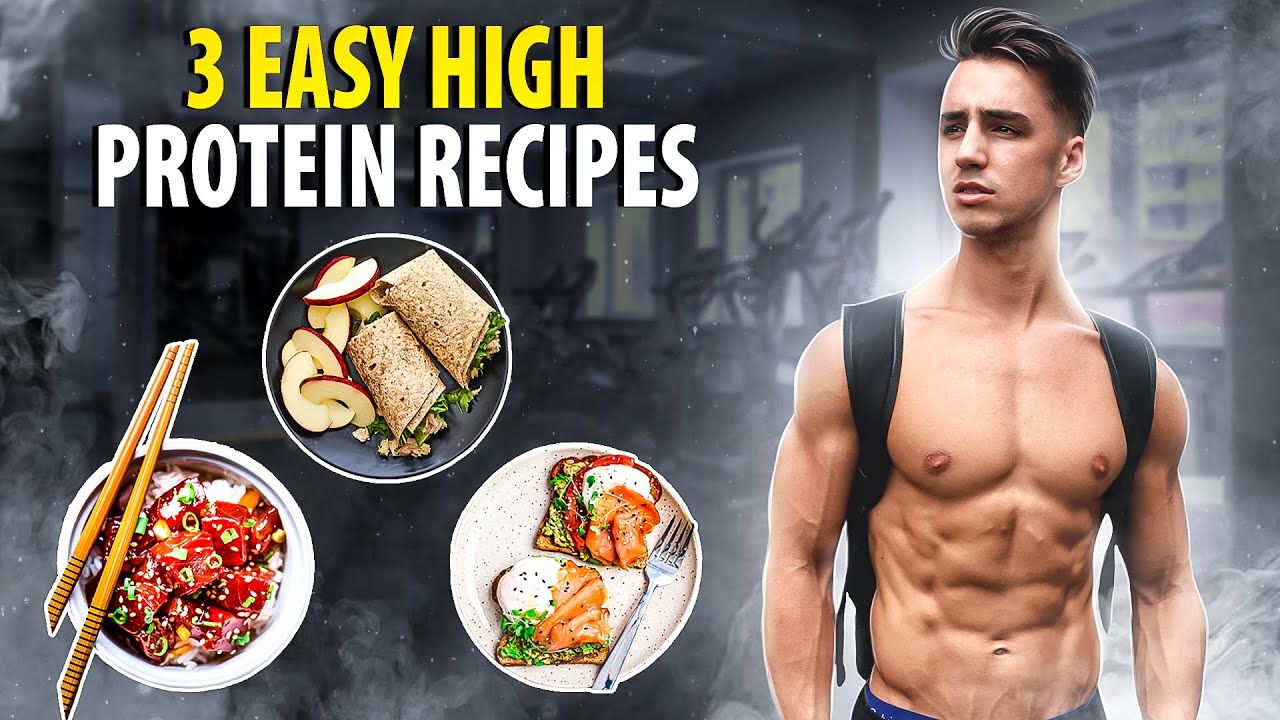 3 Easy High Protein Lunch Recipes | How To Eat To Get Abs & Build Muscle