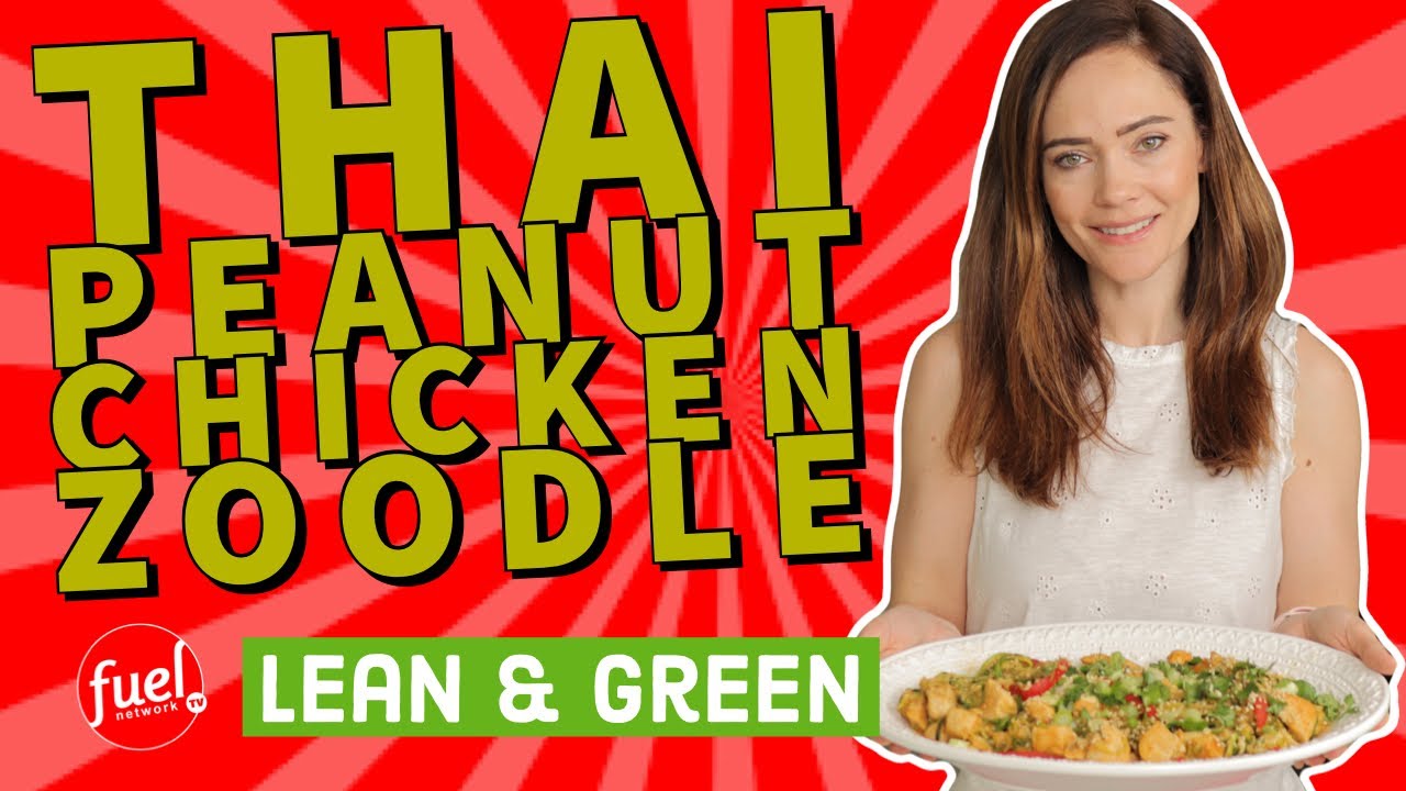 Lean & Green Recipe- Thai Peanut Chicken Zoodle