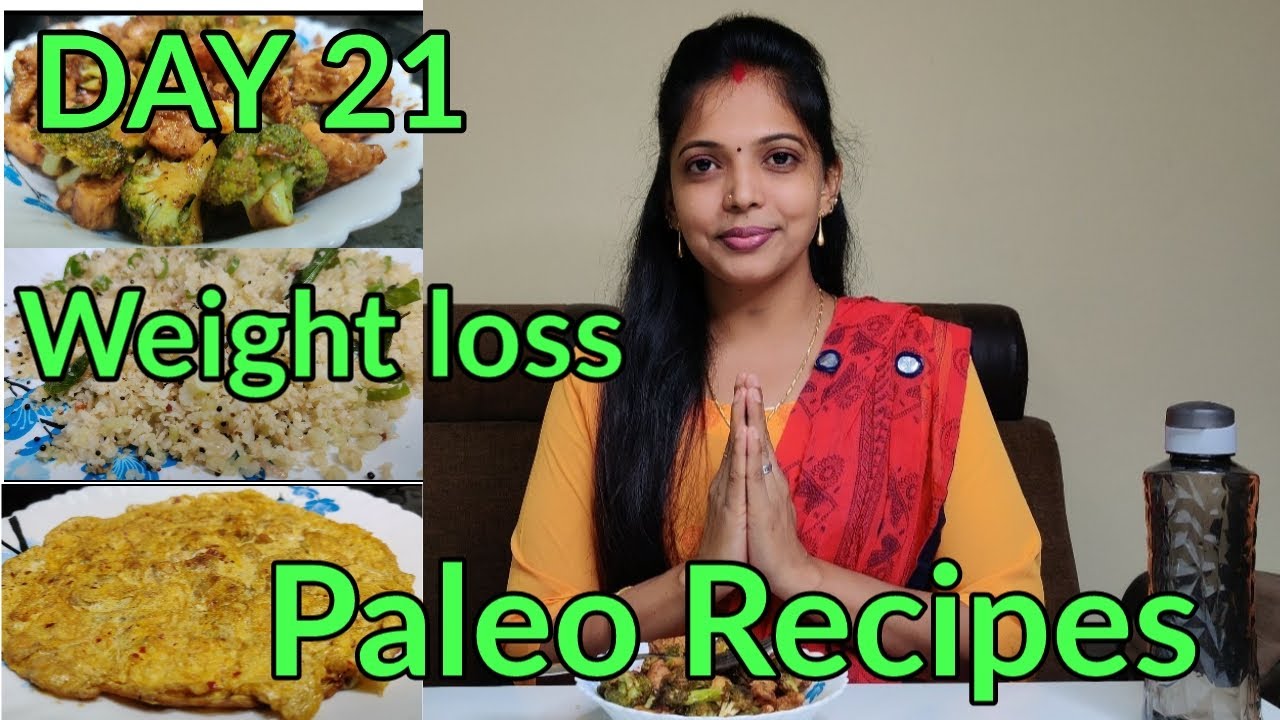 Day 21 paleo Recipe| paleo diet| weightloss