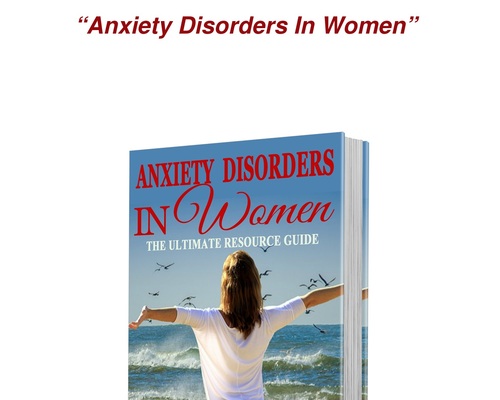 Anxiety Disorders In Women