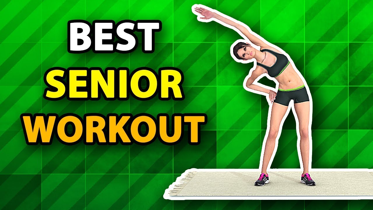 Best Senior Workout - Fitness Exercises At Home