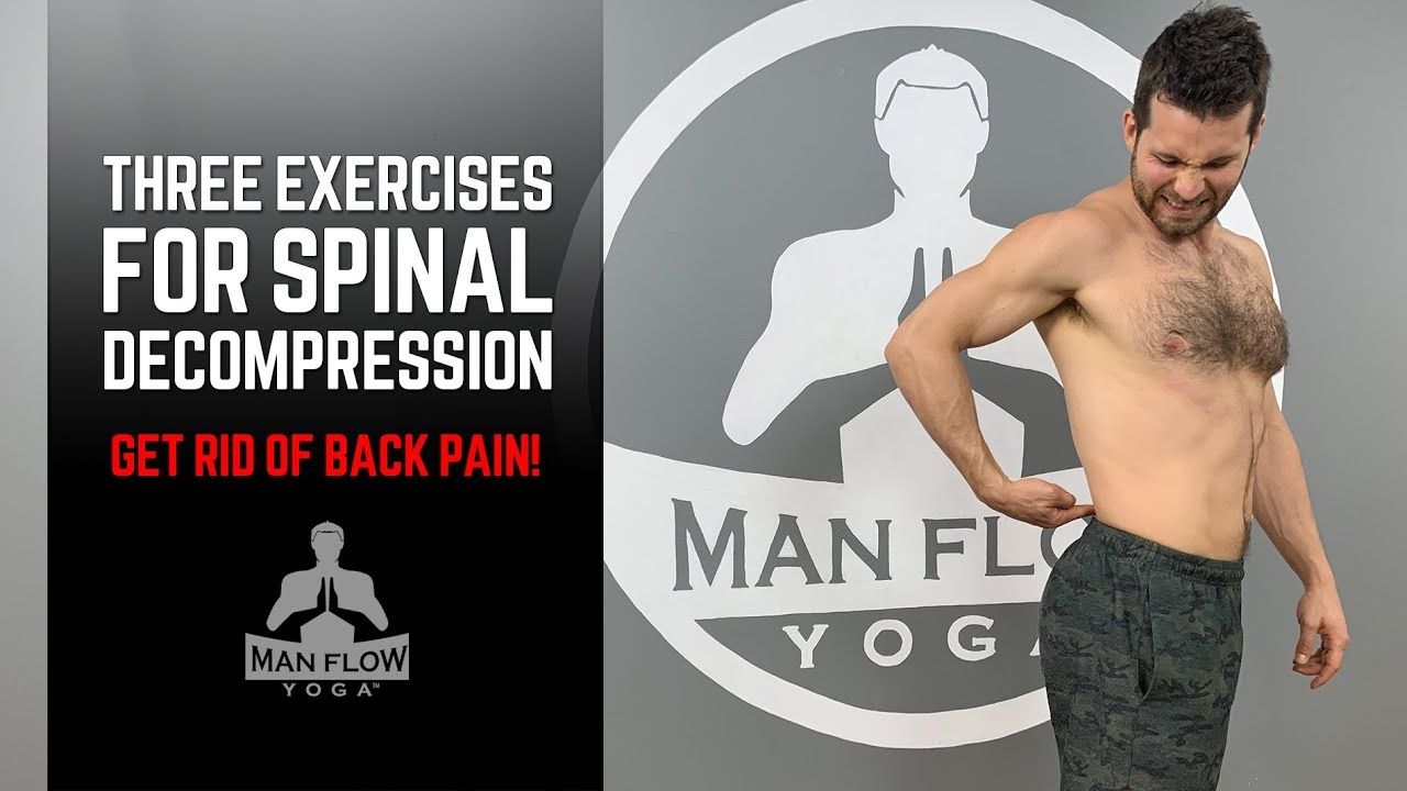 3 Exercises For Spinal Decompression (GET RID OF BACK PAIN!)