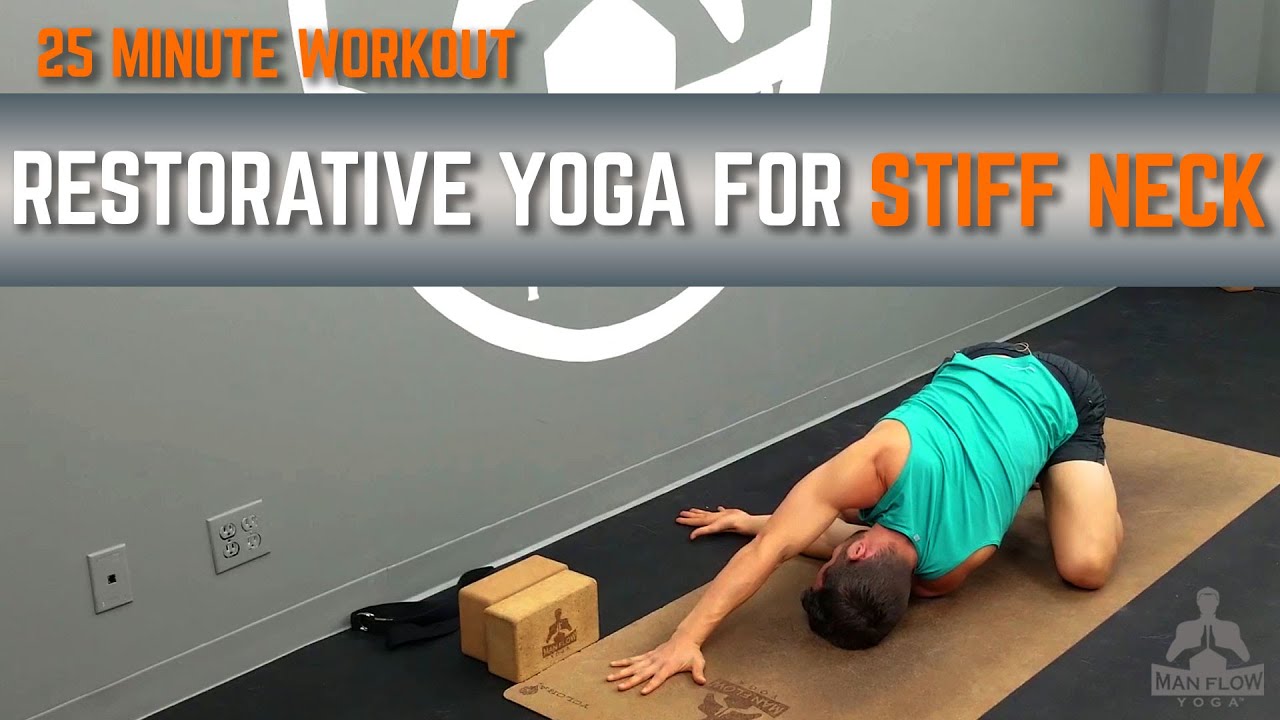Restorative Yoga for Stiff Neck | Low Intensity 25-Min Workout