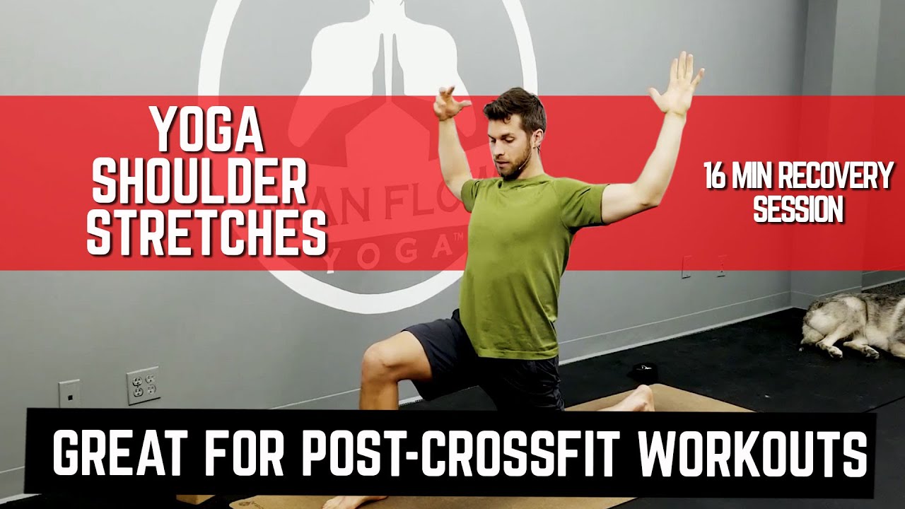 Yoga Shoulder Stretches for Post-Workout | Great for CrossFit Shoulder Pain | #yogaformen