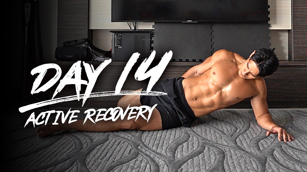 Day 14 - Active Recovery