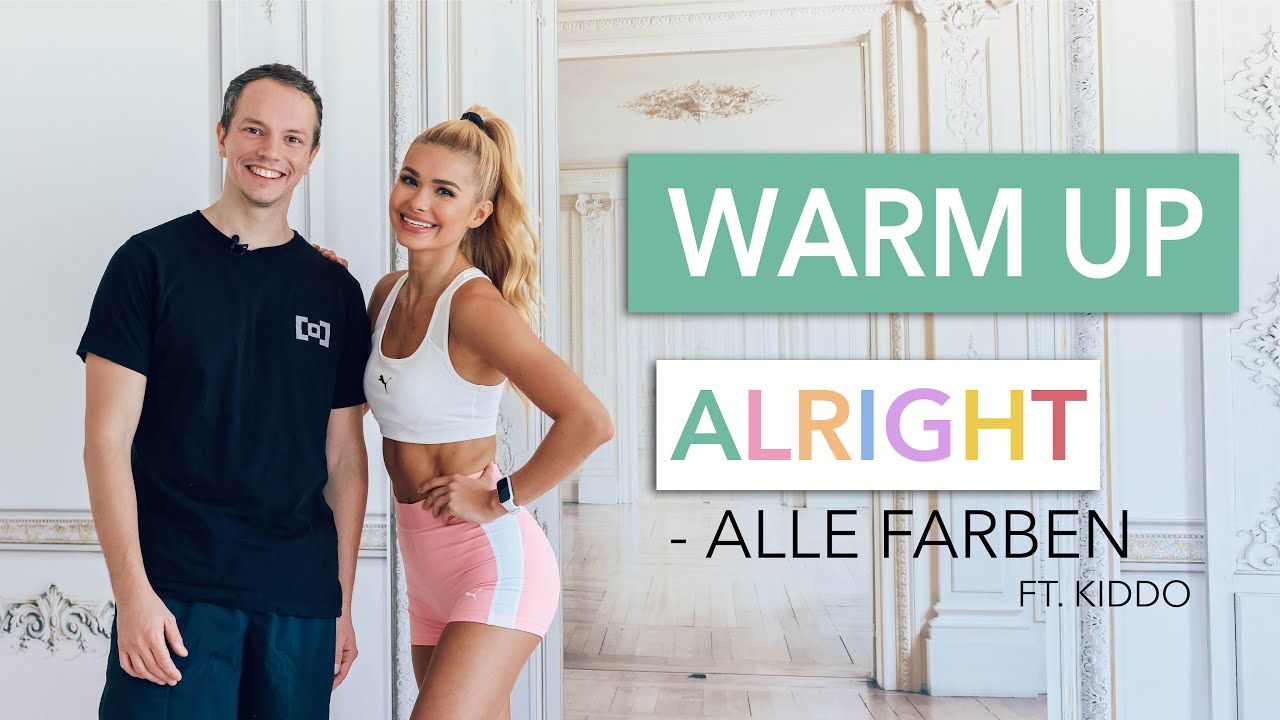 ALRIGHT - Alle Farben ft. Kiddo / Basic & Happy Warm Up I Pamela Reif