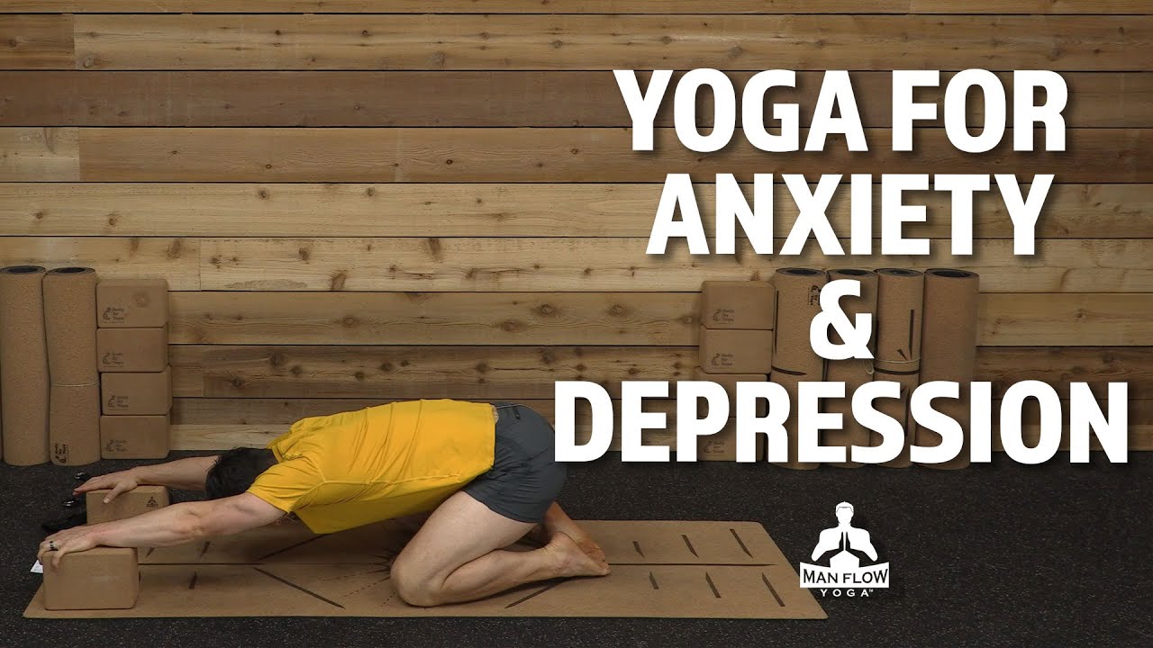Yoga for Anxiety | How to Deal With Anxiety and Depression With Yoga