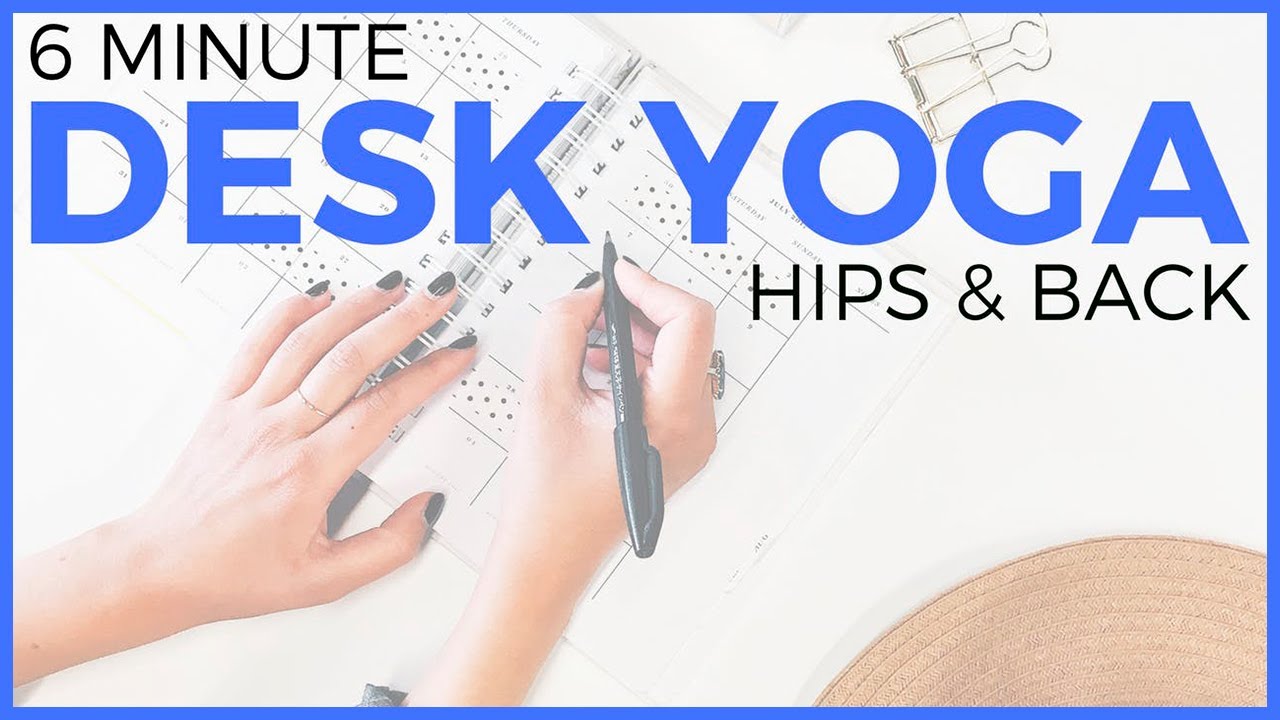 5 minute Desk Yoga for Hips & Back | Sarah Beth Yoga